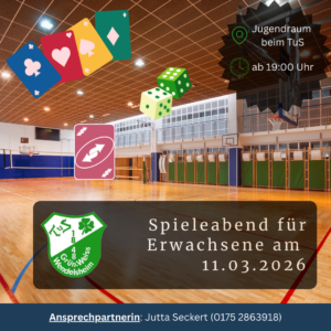 Mehr über den Artikel erfahren Spieleabend für Erwachsene beim TuS am 11. März